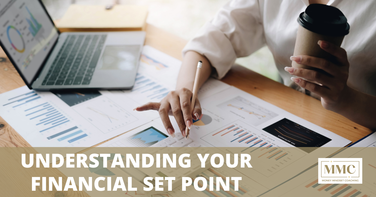 Read more about the article Understanding Your Financial Set Point